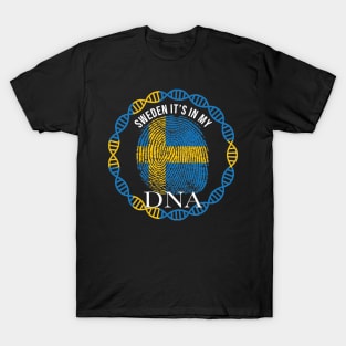 Sweden Its In My DNA - Gift for Swede From Sweden T-Shirt